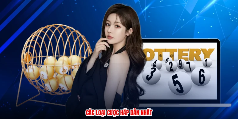 Các loại cược hấp dẫn nhất